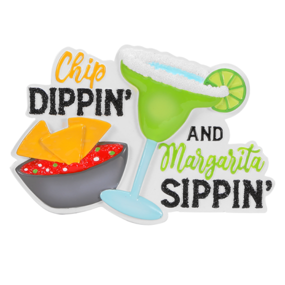 OR2784 - Chip Dipin' & Margarita Sippin'